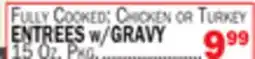 Bravo Supermarkets ENTREES w/GRAVY offer