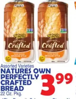 Bravo Supermarkets NATURES OWN PERFECTLY CRAFTED BREAD offer