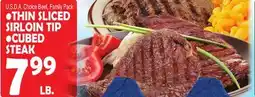 Bravo Supermarkets •THIN SLICED SIRLOIN TIP •CUBED STEAK offer