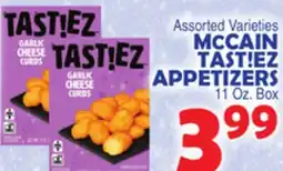 Bravo Supermarkets MCCAIN TAST! EZ APPETIZERS offer