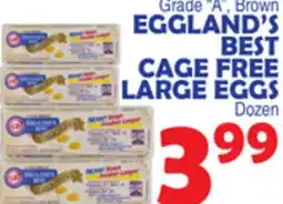 Bravo Supermarkets EGGLAND'S BEST CAGE FREE LARGE EGGS offer