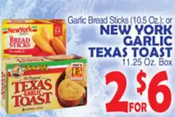 Bravo Supermarkets NEW YORK GARLIC TEXAS TOAST 11.25 Oz. Box offer