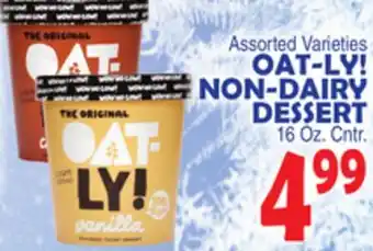 Bravo Supermarkets OAT-LY! Non-Dairy Dessert offer