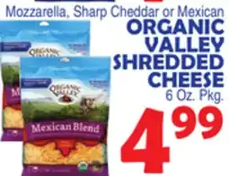 Bravo Supermarkets ORGANIC VALLEY SHREDDED CHEESE offer