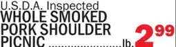 Bravo Supermarkets WHOLE SMOKED PORK SHOULDER PICNIC offer