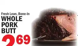 Bravo Supermarkets WHOLE PORK BUTT offer