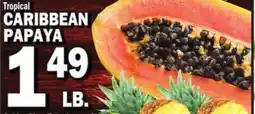 Bravo Supermarkets CARIBBEAN PAPAYA offer