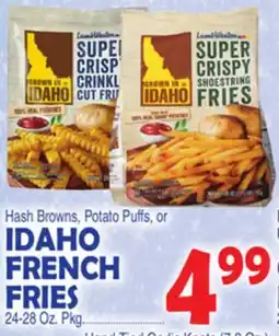 Bravo Supermarkets IDAHO FRENCH FRIES 24-28 Oz. Pkg offer