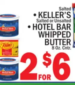C Town KELLER'S HOTEL BAR WHIPPED BUTTER 8 Oz. Cntr offer