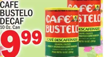 C Town CAFE BUSTELO DECAF offer