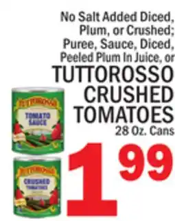 C Town TUTTOROSSO CRUSHED TOMATOES offer