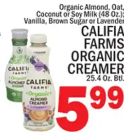 C Town CALIFIA FARMS ORGANIC CREAMER 25.4 Oz. Btl offer
