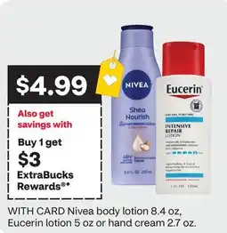 CVS Nivea body lotion 8.4 oz, Eucerin lotion 5 oz or hand cream 2.7 oz offer