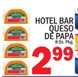 C Town HOTEL BAR QUESO DE PAPA offer