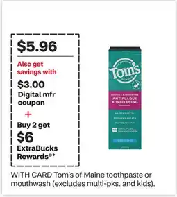 CVS Tom's of Maine toothpaste or mouthwash offer