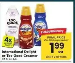 Safeway International Delight or Too Good Creamer offer