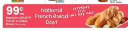 Safeway Signature SELECT French or Italian Bread offer