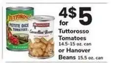 Safeway Tuttorosso Tomatoes or Hanover Beans offer