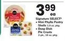 Safeway Signature SELECT Mini Phyllo Pastry Shells / Deep Dish Pie Crusts offer
