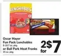 Safeway Oscar Mayer Fun Pack Lunchables or Ball Park Meat Franks offer