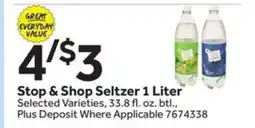 Stop&Shop Stop & Shop Seltzer 1 Liter offer