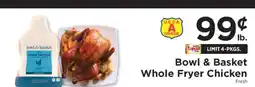 ShopRite Bowl & Basket Whole Fryer Chicken offer