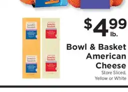 ShopRite Bowl & Basket American Cheese offer