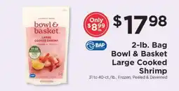ShopRite Bowl & Basket Large Cooked Shrimp offer