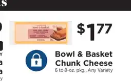ShopRite Bowl & Basket Chunk Cheese offer