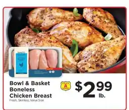 ShopRite Bowl & Basket Boneless Chicken Breast offer