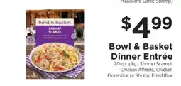 ShopRite Bowl & Basket Dinner Entrée offer