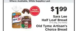 ShopRite Sara Lee Half Loaf Bread / Old Tyme Artisan’s Choice Bread offer