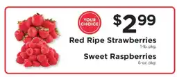 ShopRite Red Ripe Strawberries or Sweet Raspberries offer