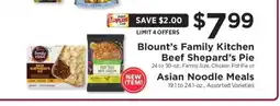 ShopRite Blount’s Family Kitchen Beef Shepard’s Pie or Asian Noodle Meals offer