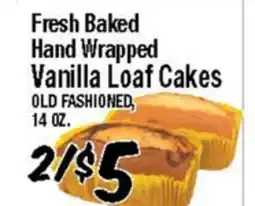 Western Beef Fresh Baked Hand Wrapped Vanilla Loaf Cakes offer