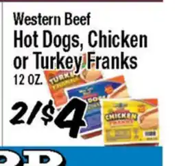 Western Beef Western Beef Hot Dogs, Chicken or Turkey Franks offer