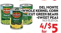 La Chiquita Food Market DEL MONTE WHOLE KERNEL CORN • CUT GREEN BEANS • SWEET PEAS offer