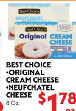 La Chiquita Food Market BEST CHOICE ORIGINAL CREAM CHEESE • NEUFCHATEL CHEESE offer