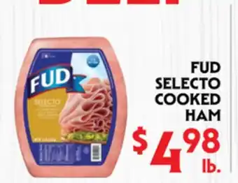 La Chiquita Food Market FUD SELECTO COOKED HAM offer