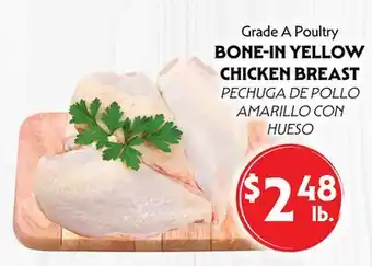 La Chiquita Food Market Grade A Poultry BONE-IN YELLOW CHICKEN BREAST offer