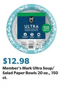Sam's Club Member's Mark Ultra Soup/Salad Paper Bowls 20 oz., 150 ct offer