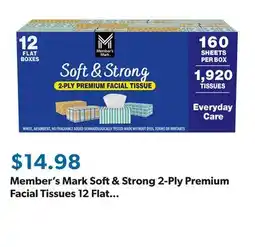 Sam's Club Member's Mark Soft & Strong 2-Ply Premium Facial Tissues 12 Flat Boxes, 160 tissues/box offer