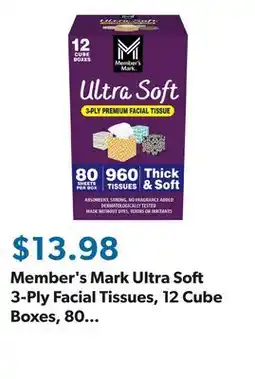 Sam's Club Member's Mark Ultra Soft 3-Ply Facial Tissues, 12 Cube Boxes, 80 tissues/box offer