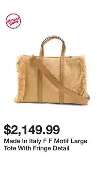 TJ Maxx Made In Italy F F Motif Large Tote With Fringe Detail offer