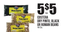 Extra Supermarket COSTERA DRY PINTO, BLACK OR ROMAN BEANS offer