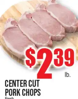 Extra Supermarket CENTER CUT PORK CHOPS offer