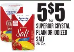 Extra Supermarket SUPERIOR CRYSTAL PLAIN OR IODIZED SALT offer