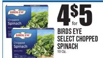 Extra Supermarket BIRDS EYE SELECT CHOPPED SPINACH offer
