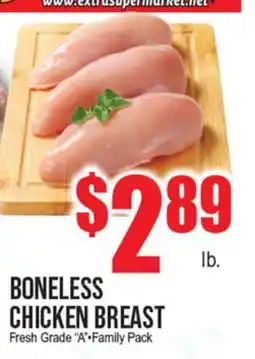 Extra Supermarket BONELESS CHICKEN BREAST offer