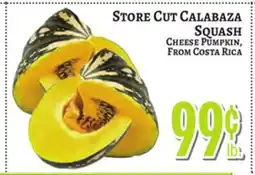 Trade Fair Supermarket STORE CUT CALABAZA SQUASH, CHEESE PUMPKIN, FROM COSTA RICA offer